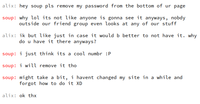 a chatlog, showing that the password for alix's website may be at the bottom of soup's website